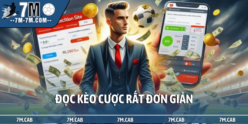 Đọc kèo cược rất đơn giản
